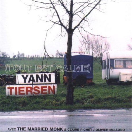 Cover for Yann Tiersen · Tout Est Calme / Everything (CD) [Remastered edition] (2013)