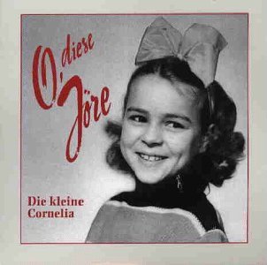 Cover for Cornelia Froboess · Die Kleine Cornelia (CD) (1996)