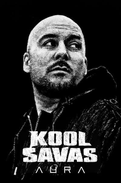 Kool Savas - Aura - Kool Savas - Muziek - ESSAH ENTERTAINMENT - 4018939218669 - 11 november 2011