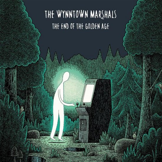 Cover for The Wynntown Marshals · The Wynntown Marshals - The End Of The Golden Age (CD) [Digipak] (2018)