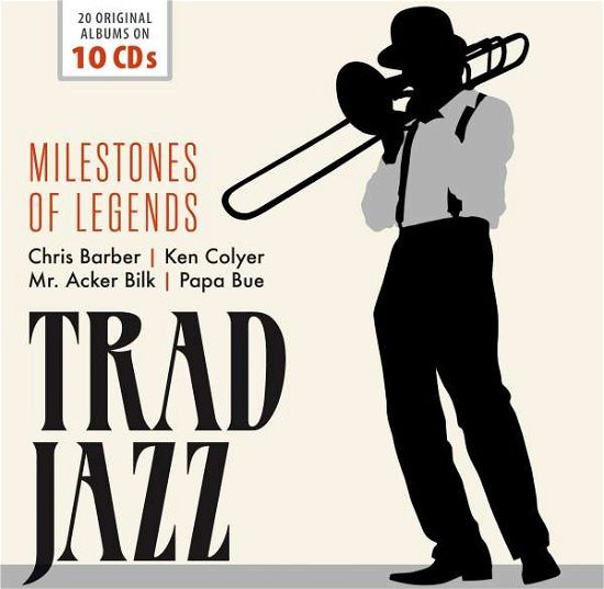 Trad Jazz - Milestones of Legends - Various Artists - Música - Documents - 4053796003669 - 10 de fevereiro de 2017