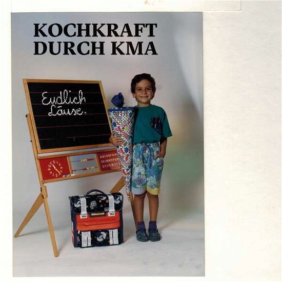 Endlich Laeuse - Kochkraft Durch Kma - Música - KICK THE FLAME - 4250137274669 - 28 de septiembre de 2018