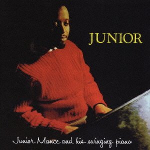 Cover for Junior Mance · Junior +3 Bonus Tracks (CD) [Japan Import edition] (2016)
