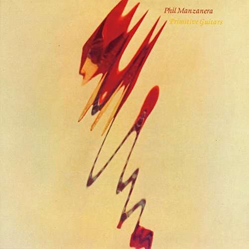 Cover for Phil Manzanera · Primitive Guitars (CD) [Japan Import edition] (2015)