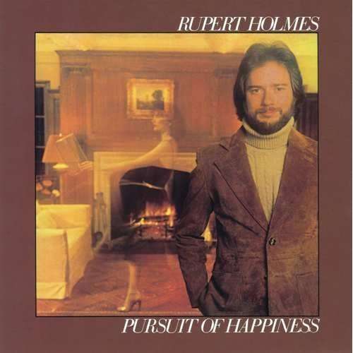 Cover for Rupert Holmes · Persuite Of Happiness (CD) (2011)