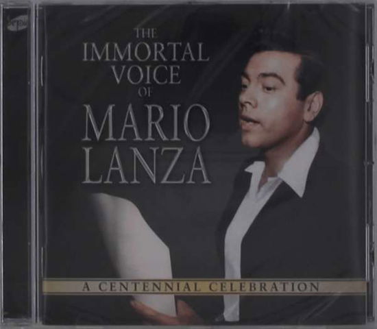 Cover for Mario Lanza · Immortal Voice Of Mario Lanza: A Centennial Celebration (CD) (2021)