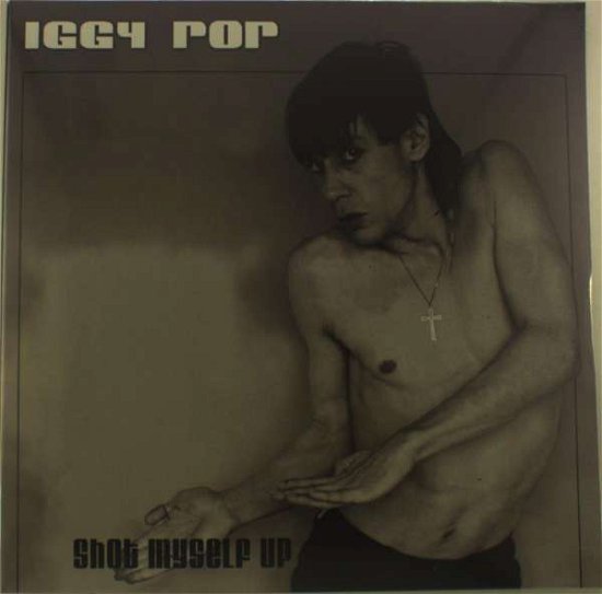 Cover for Iggy Pop · Shot Myself Up (LP) (2017)