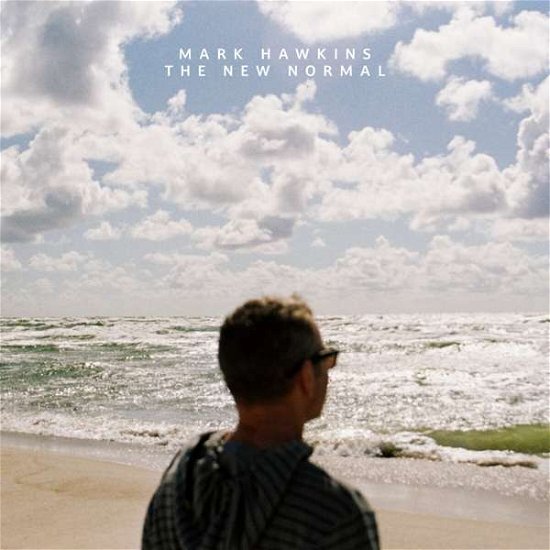 Cover for Mark Hawkins · New Normal (CD) (2021)