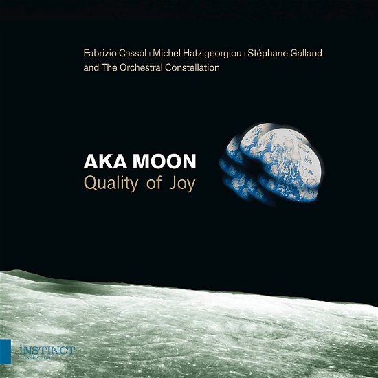 Cover for Aka Moon / The Orchestral Constellation · Quality Of Joy (CD) (2023)