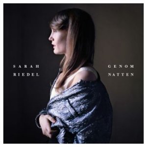 Cover for Sarah Riedel · Genom Natten (LP) (2015)