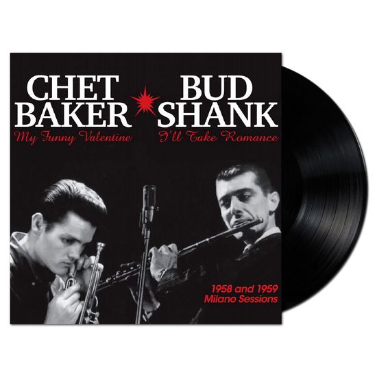 1958 And 1959 Milano Sessions - Chet Baker & Bud Shank - Musiikki - SAAR - 8004883215669 - maanantai 17. tammikuuta 2022