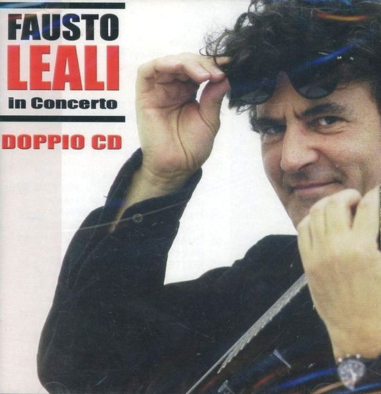 Fausto Leali In Concerto - Fausto Leali - Música - Dv More - 8014406440669 - 