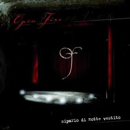 Cover for Open Fire · Sipario Di Notte Vestito (CD) (2010)