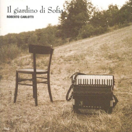 Cover for Roberto Carlotti · Il Giardino Di Sofia (CD) (2008)