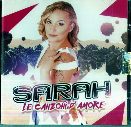 Cover for Sarah · Le Canzoni D'amore (CD)