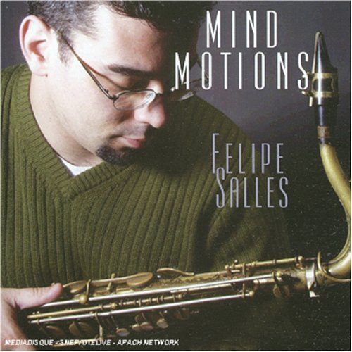 Felipe Salles · Mind motions (CD) (2003)