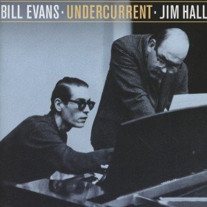 Cover for Bill Evans · Undercurrent (CD) [Remastered edition] (2013)