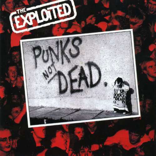 Cover for Exploited · Punk's Not Dead (LP) (2017)