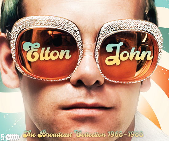 The Broadcast Collection 1968-1988 - Elton John - Musiikki - CULT LEGENDS - 8717662592669 - perjantai 21. heinäkuuta 2023