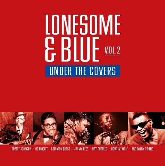 Cover for Lonesome &amp; Blue Vol 2: Under the Covers / Various (LP) [Coloured edition] (2018)