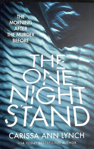 Carissa Ann Lynch · The One Night Stand (Paperback Book) (2020)