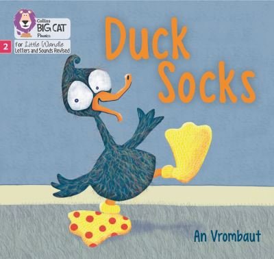 Cover for An Vrombaut · Duck Socks: Phase 2 Set 4 - Big Cat Phonics for Little Wandle Letters and Sounds Revised (Paperback Book) (2021)
