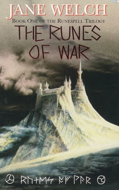 Cover for Jane Welch · The Runes of War - Runes of War: The Book of Torra Alta (Taschenbuch) (2023)