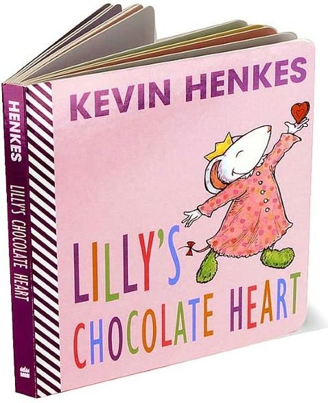 Cover for Kevin Henkes · Lilly's Chocolate Heart (Board book) (2003)