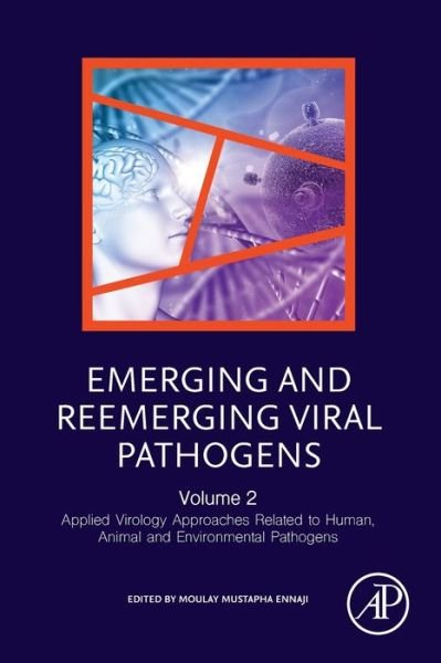 Cover for Moulay Ennaji · Emerging and Reemerging Viral Pathogens: Volume 2: Applied Virology Approaches Related to Human, Animal and Environmental Pathogens (Pocketbok) (2019)