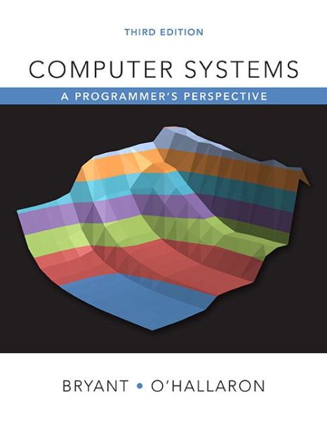 Cover for Randal E Bryant · Computer Systems: a Programmer's Perspective (Revised) (Hardcover Book) (2015)