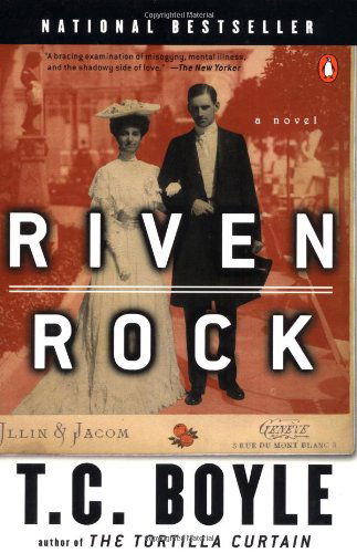 Cover for T. Coraghessan Boyle · Riven Rock (Paperback Book) [First Printing edition] (1999)