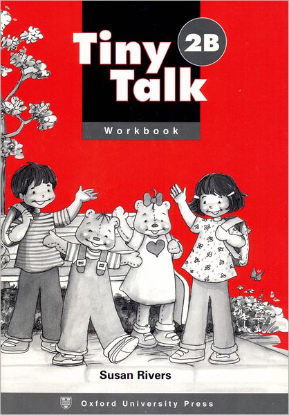 Tiny Talk: 2: Workbook B - Tiny Talk - Susan Rivers - Books - Oxford University Press - 9780194351669 - January 8, 1998