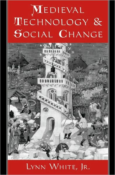 Cover for Lynn White · Medieval Technology and Social Change - Galaxy Books (Paperback Book) (1968)