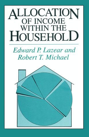 Cover for Lazear, Edward P. (Stanford University) · Allocation of Income within the Household (Hardcover Book) (1988)