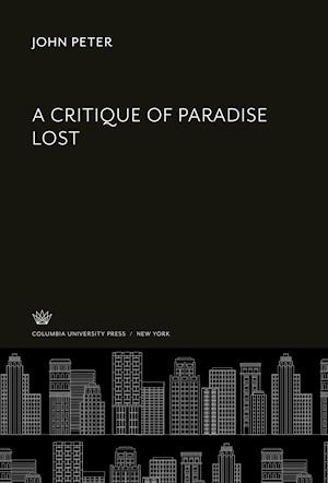 Cover for John Peter · Critique of Paradise Lost (N/A) (1960)