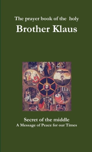 Cover for Sufi Path of Love · The prayer book of the holy Brother Klaus (Paperback Book) (2018)