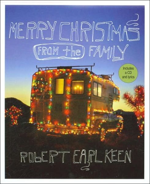 Cover for Robert Earl Keen · Merry Christmas from the Family (Hardcover Book) (2005)