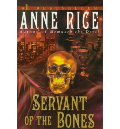 Cover for Anne Rice · Servant of the Bones (Paperback Book) (1997)