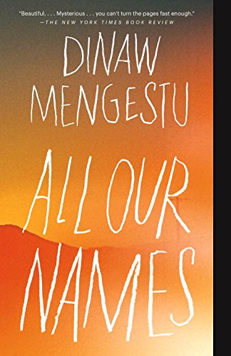 Cover for Dinaw Mengestu · All Our Names (Vintage) (Paperback Book) (2015)