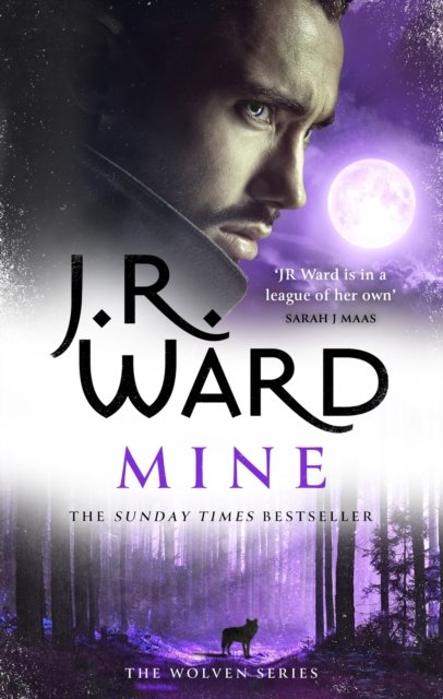 Cover for J. R. Ward · Mine: A sexy, action-packed spinoff from the acclaimed Black Dagger Brotherhood world (Paperback Book) (2024)