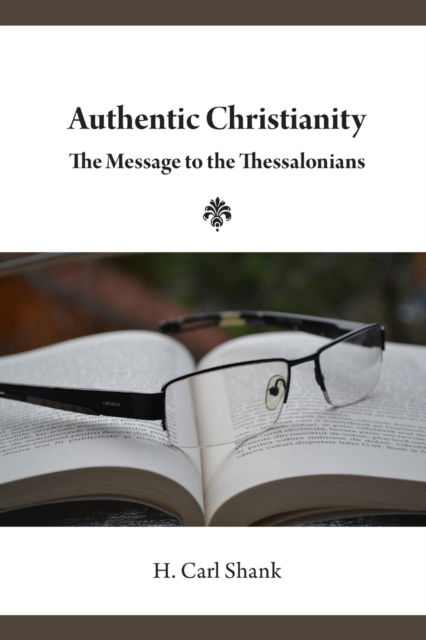 Cover for Carl Shank · Authentic Christianity (Paperback Book) (2019)