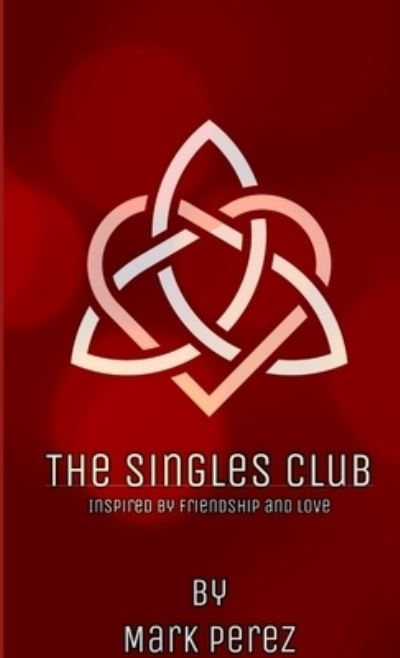 Cover for Mark Perez · Singles Club (Book) (2019)