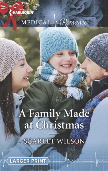 Cover for Scarlet Wilson · Family Made at Christmas (Book) (2017)