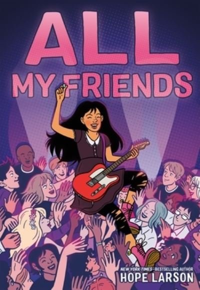 Cover for Hope Larson · All My Friends - Eagle Rock Series (Pocketbok) (2021)