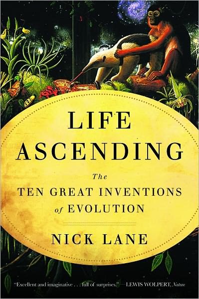 Cover for Nick Lane · Life Ascending - The Ten Great Inventions of Evolution (Pocketbok) (2010)