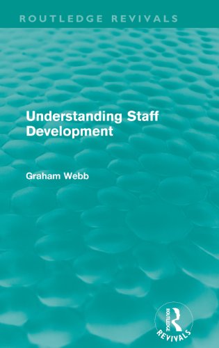 Cover for Graham Webb · Understanding Staff Development (Routledge Revivals) - Routledge Revivals (Gebundenes Buch) (2012)