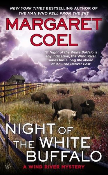 Cover for Margaret Coel · Night of the White Buffalo (Paperback Book) (2015)