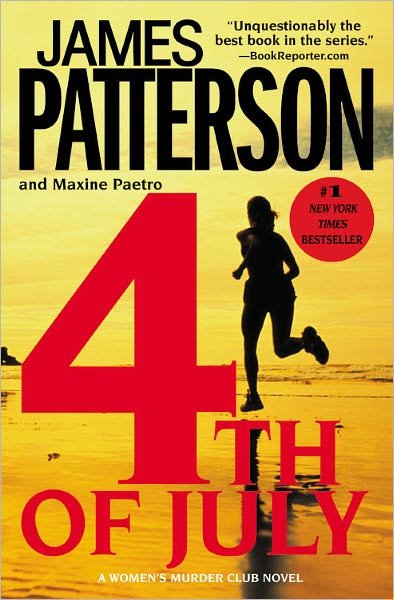 Cover for Maxine Paetro · 4th of July (Women's Murder Club) (Taschenbuch) [Reprint edition] (2008)