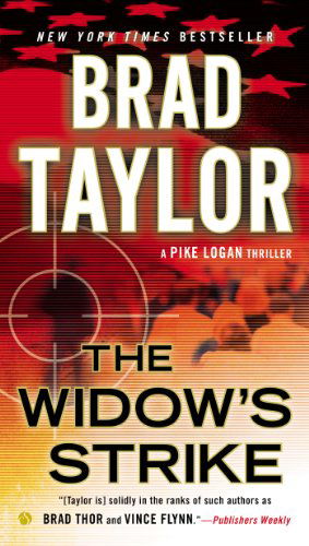 Cover for Brad Taylor · The Widow's Strike (Taschenbuch) [Reissue edition] (2014)