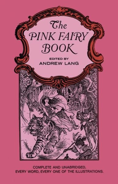 Cover for Andrew Lang · The Pink Fairy Book (Dover Children's Classics) (Paperback Book) (2008)